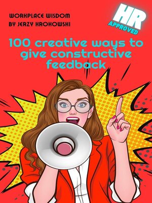 cover image of 100 creative ways to give constructive feedback